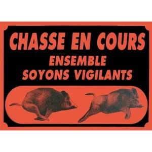 Panneaux Akilux Europarm " Attention chasse en cours " 60 x 40 cm